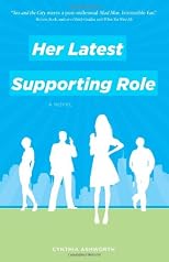 Her Latest Supporting Role