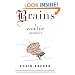 Brains: A Zombie Memoir