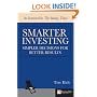 Smarter Investing:Simpler Decisions for Better Results