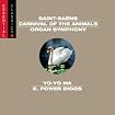 Saint-Saens: Carnival of the Animals / Symphony No. 3 "Organ"