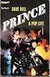 Prince. A Pop Life.