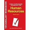 Check Your English Vocabulary for Human Resources: All You Need to Pass Your Exams (Check Your Vocabulary)