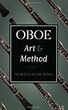 Oboe Art and Method