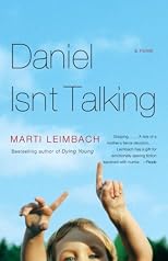 Daniel Isn't Talking: A Novel