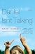 Daniel Isn't Talking: A Novel