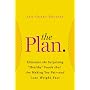 The Plan: Eliminate the Surprising "Healthy" Foods&hellip by Lyn-Genet Recitas