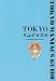 TOKYO�ޥ˥��å���
