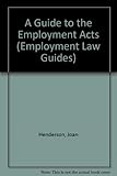 A guide to the employment acts