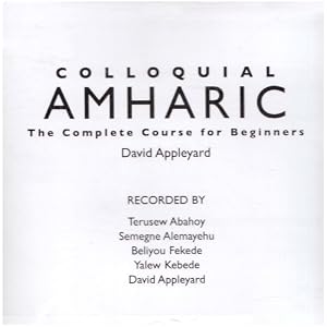 Colloquial Amharic (Colloquial Series) by David Appleyard