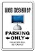 WEB DESIGNER ~Sign~ parking design geek site mac gift