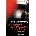 Der Teufel von K�penick: Dokumentarischer Kriminalroman
