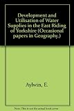 Development and utilisation of water supplies in the East Riding of Yorkshire