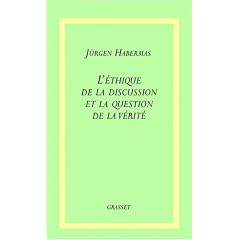 L'Ethique de la discussion et la question de la v�rit�