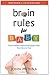 Brain Rules for Baby: How to Raise a Smart and Happy Child from Zero to Five
