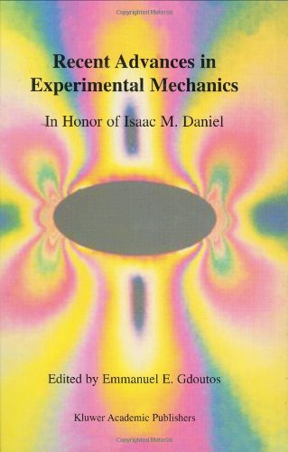 Recent Advances in Experimental Mechanics: In Honor of Isaac M. Daniel