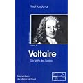 Voltaire: Die Waffe des Geistes
