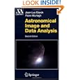 Astronomical Image and Data Analysis (Astronomy and Astrophysics Library) by J.-L. Starck and F. Murtagh