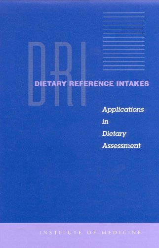 Dietary Reference Intakes: Applications in Dietary Assessment (Dietary Reference Intakes (Paperback))