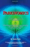 Parkinomics: 8 Ways to Thrive In the New Economy