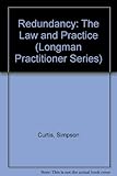 Redundancy : the law and practice