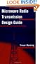 Microwave Radio Transmission Design Guide (Artech House Microwave Library)