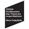 Grundbausteine einer Theorie des M�dchens
