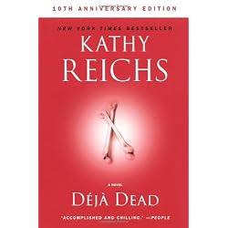 Deja Dead: 10th Anniversary Edition (Temperance Brennan Novels)