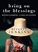 Bring on the Blessings