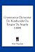 Grammatica Elementar Do Kimbundu Ou Lingua De Angola (1889) (Nauru Edition)