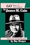 Sixty Years of Journalism: By James M. Cain