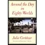 Around the Day in Eighty Worlds