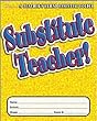 SUBSTITUTE TEACHER ESSENTIAL FOLDER