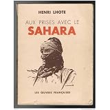 Aux prises avec le saharapar Lhote Henri