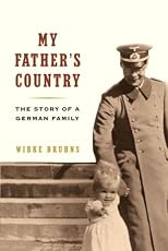 My Father's Land: Story of a German Family
