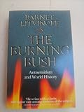 The burning bush : antisemitism and world history