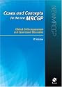 Cases and Concepts for the new MRCGP: Clinical Skills Assessment and Case-based Discussion: CSA and CbD: CSA and CbD for the NMRCGP