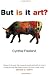 But Is It Art?: An Introduction to Art Theory