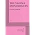 The Vagina Monologues - Acting Edition