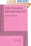 The Vagina Monologues - Acting Edition
