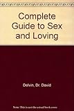The complete guide to sex & loving