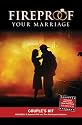 Fireproof Your Marriage Couples Kit