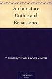 Architecture Gothic and Renaissance