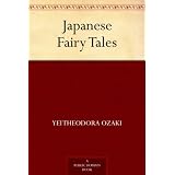 Japanese Fairy Tales ~ Yei Theodora Ozaki