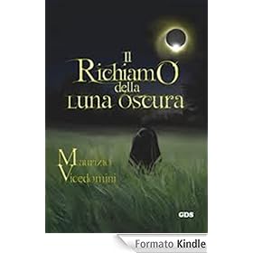 Il richiamo della luna oscura
