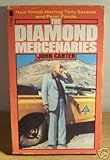 The diamond mercenaries