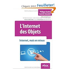 L'Internet des objets : Internet, mais en mieux