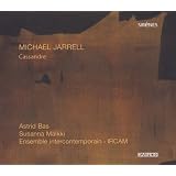 Jarrell : Cassandre. Bas, M�lkki.par Michael Jarrell