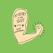 My Heart Is an Idiot: Essays | [Davy Rothbart]