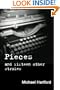 Pieces and fifteen other stories