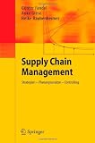 Produkt-Bild: Supply Chain Management: Strategien - Planungsans&auml;tze - Controlling